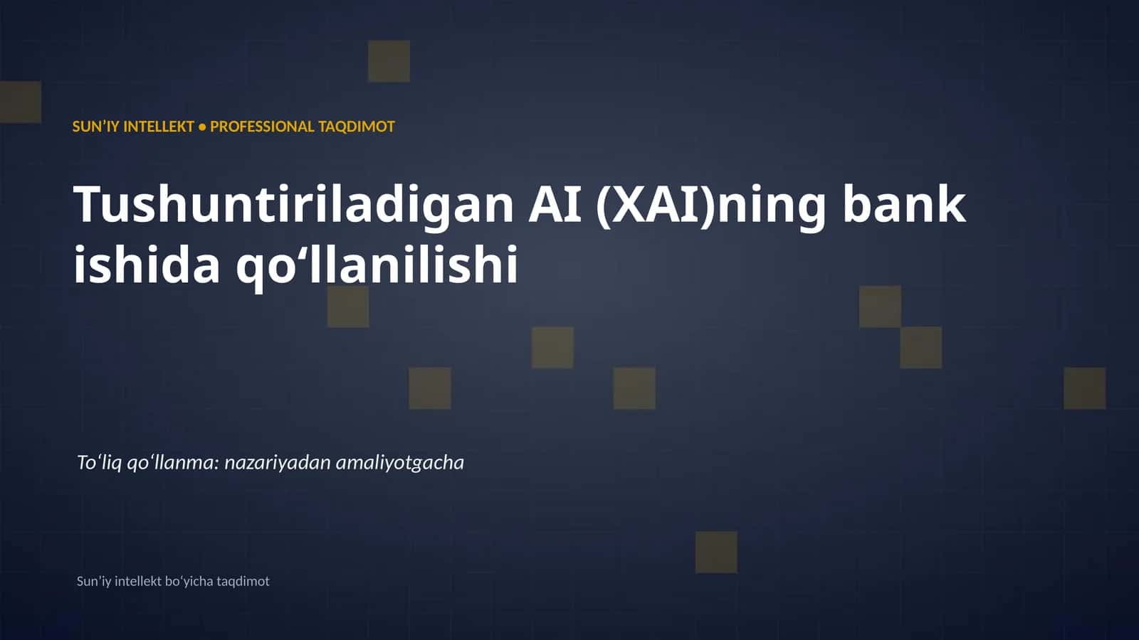 Sunʼiy intellekt • Professional taqdimot