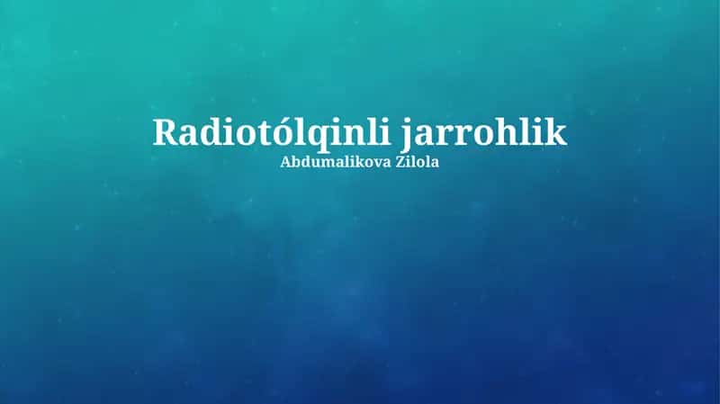 Radiotólqinli jarrohlik