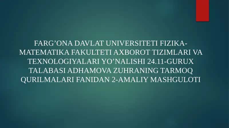 Tarmoqqurishning asosiy tamoyillari