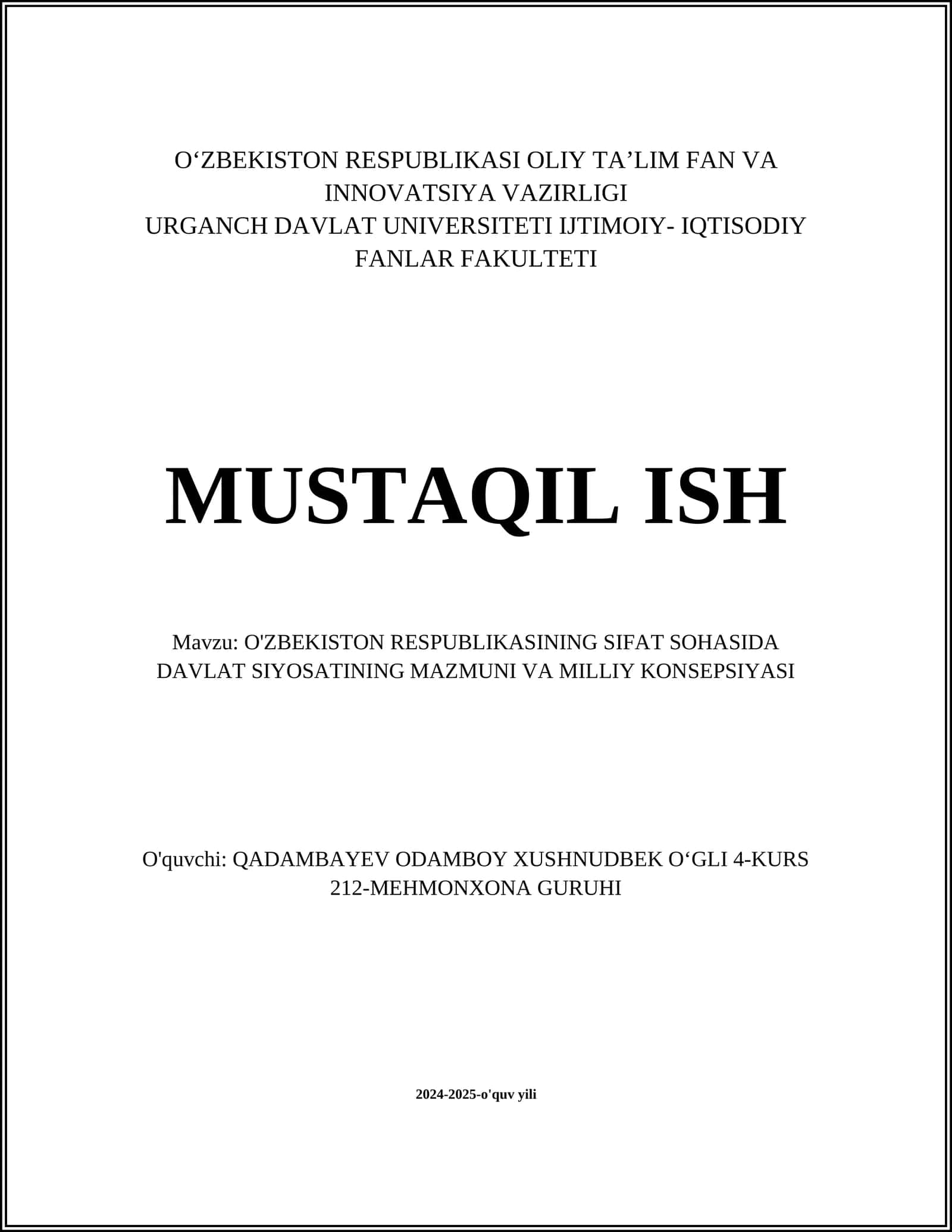 O'ZBEKISTON RESPUBLIKASINING SIFAT SOHASIDA DAVLAT SIYOSATINING MAZMUNI VA MILLIY KONSEPSIYASI