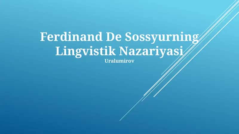 Ferdinand De Sossyurning Lingvistik Nazariyasi