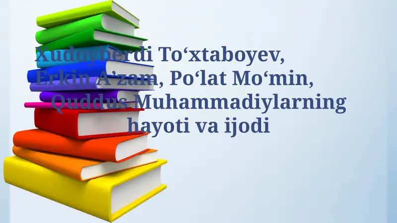 Quddus Muhammadiev: Tarjimai hol va adabiy meros