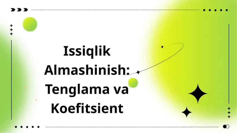 Issiqlik Almashinish: Tenglama va Koefitsient