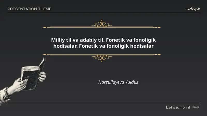 Milliy til va adabiy til. Fonetik va fonoligik hodisalar