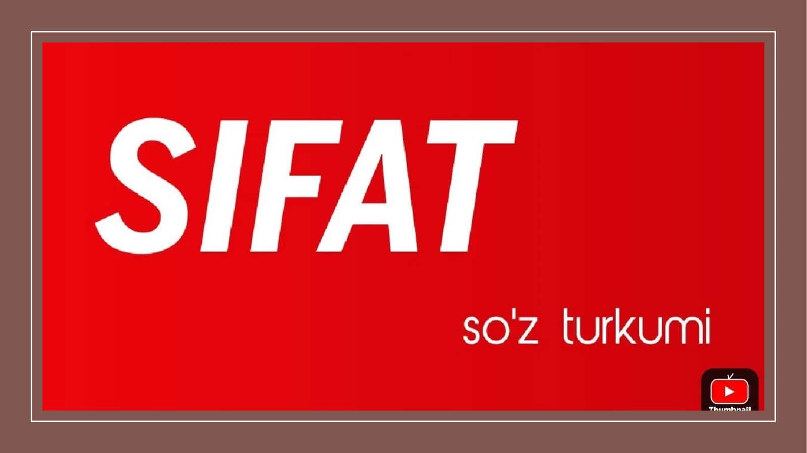 Sifat so‘z turkumi