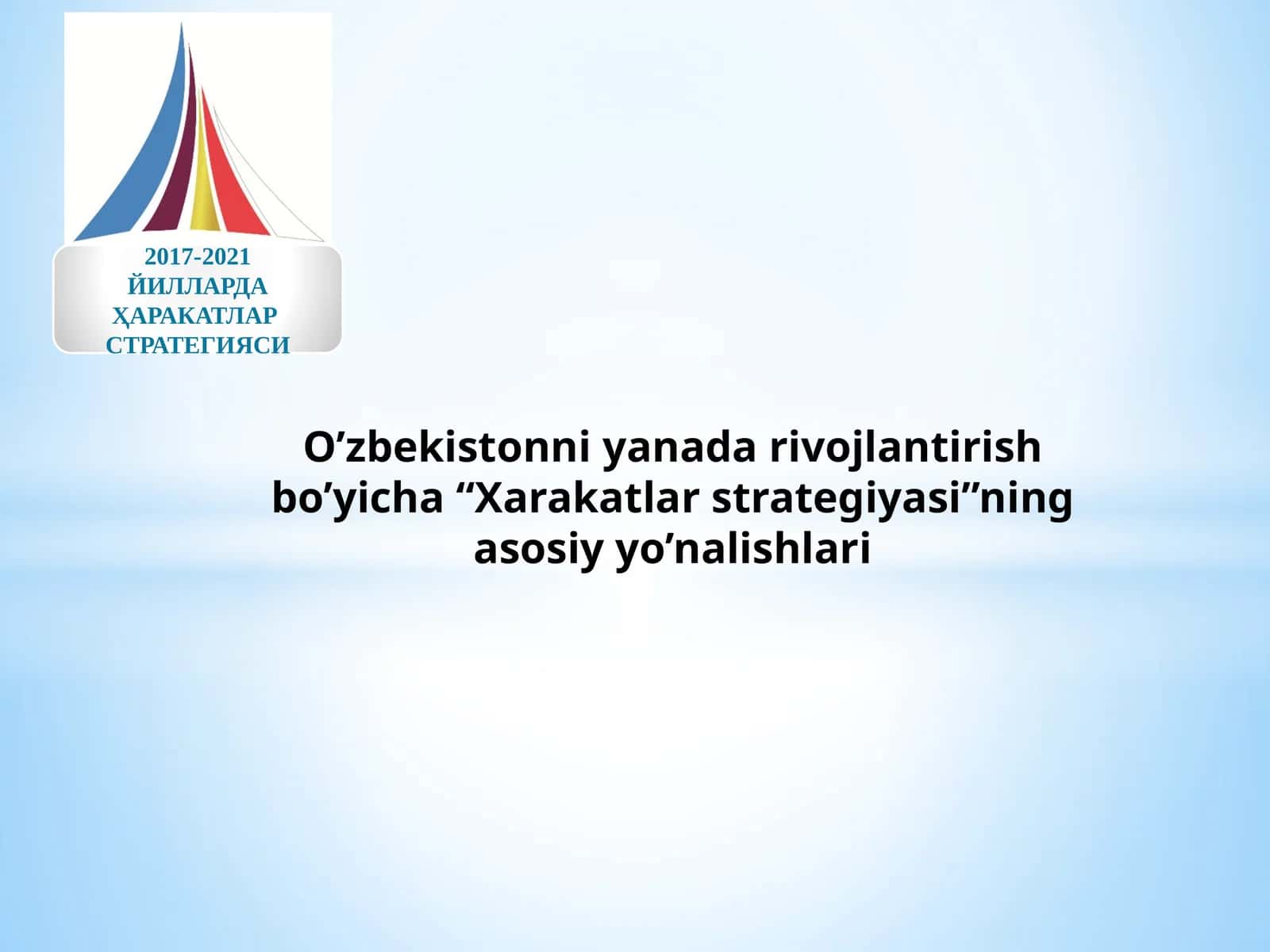 Harakatlar strategiyasi 2017-2021 yillarda