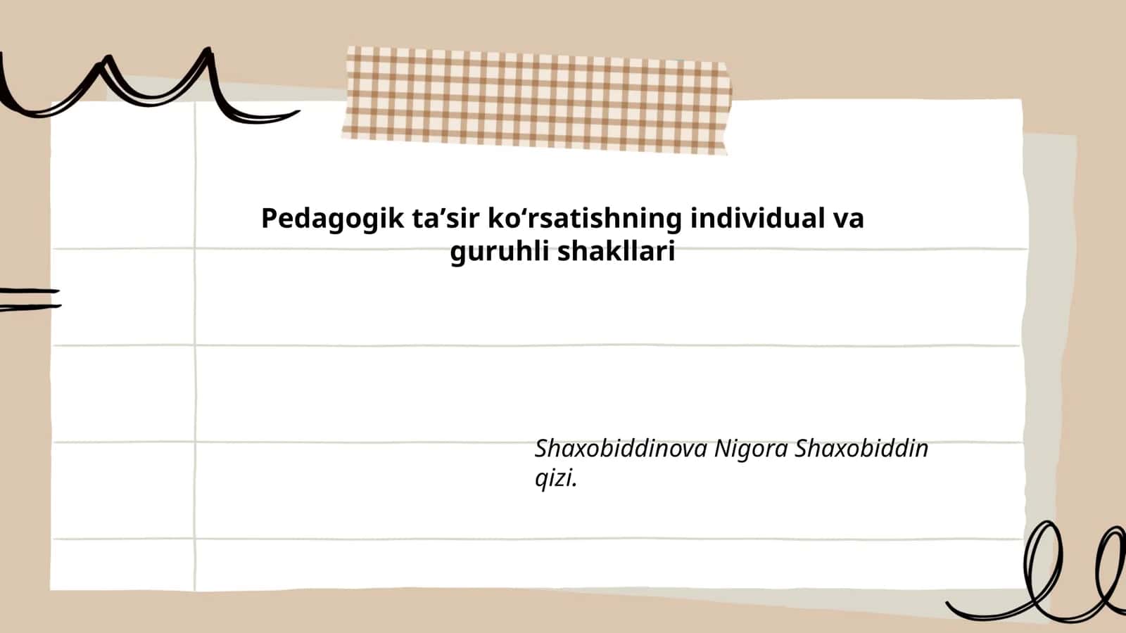 Pedagogik taʼsir koʻrsatishning individual va guruhli shakllari