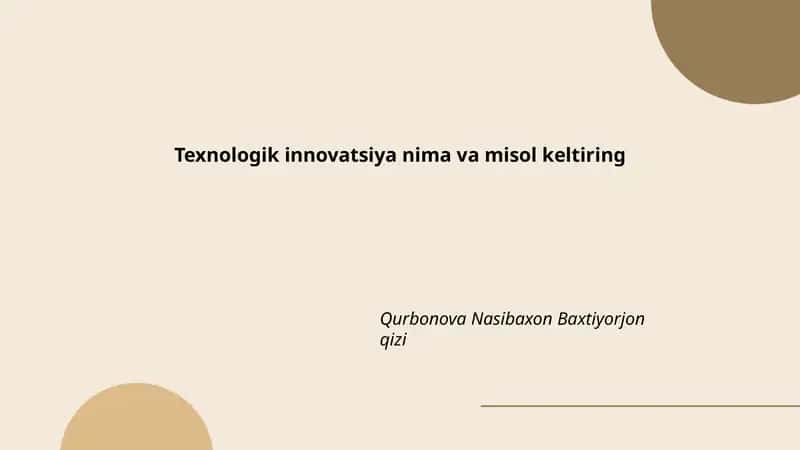 Texnologik innovatsiya nima va misol keltiring