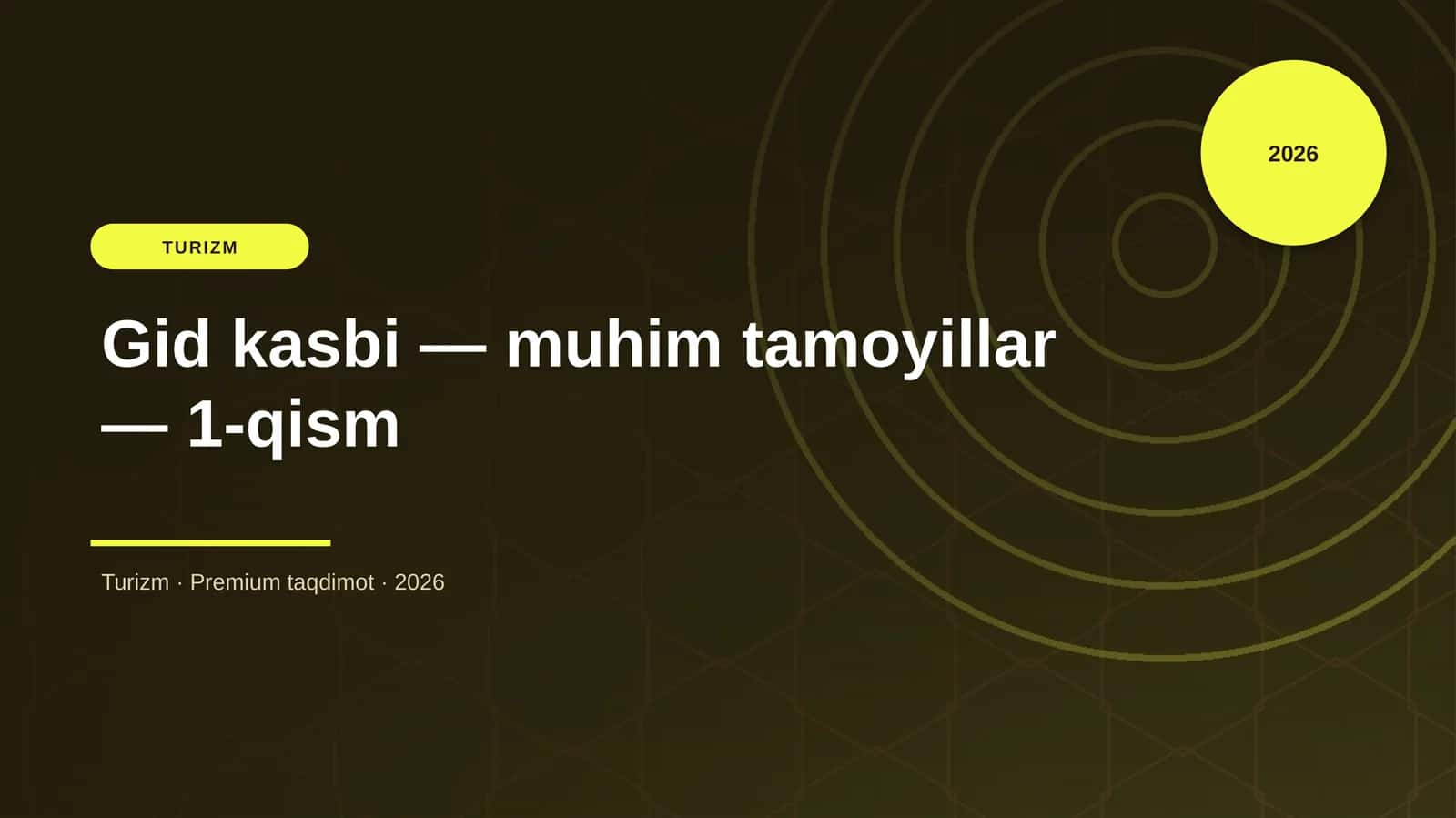 Gid kasbi — muhim tamoyillar — 1-qism