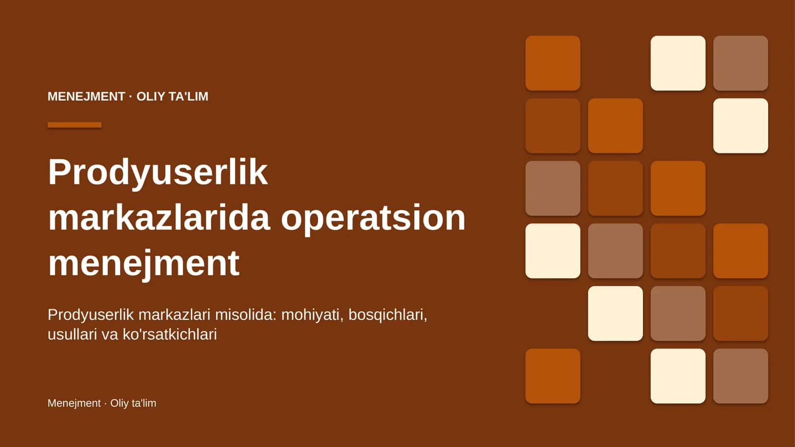 Prodyuserlik markazlarida operatsion menejment