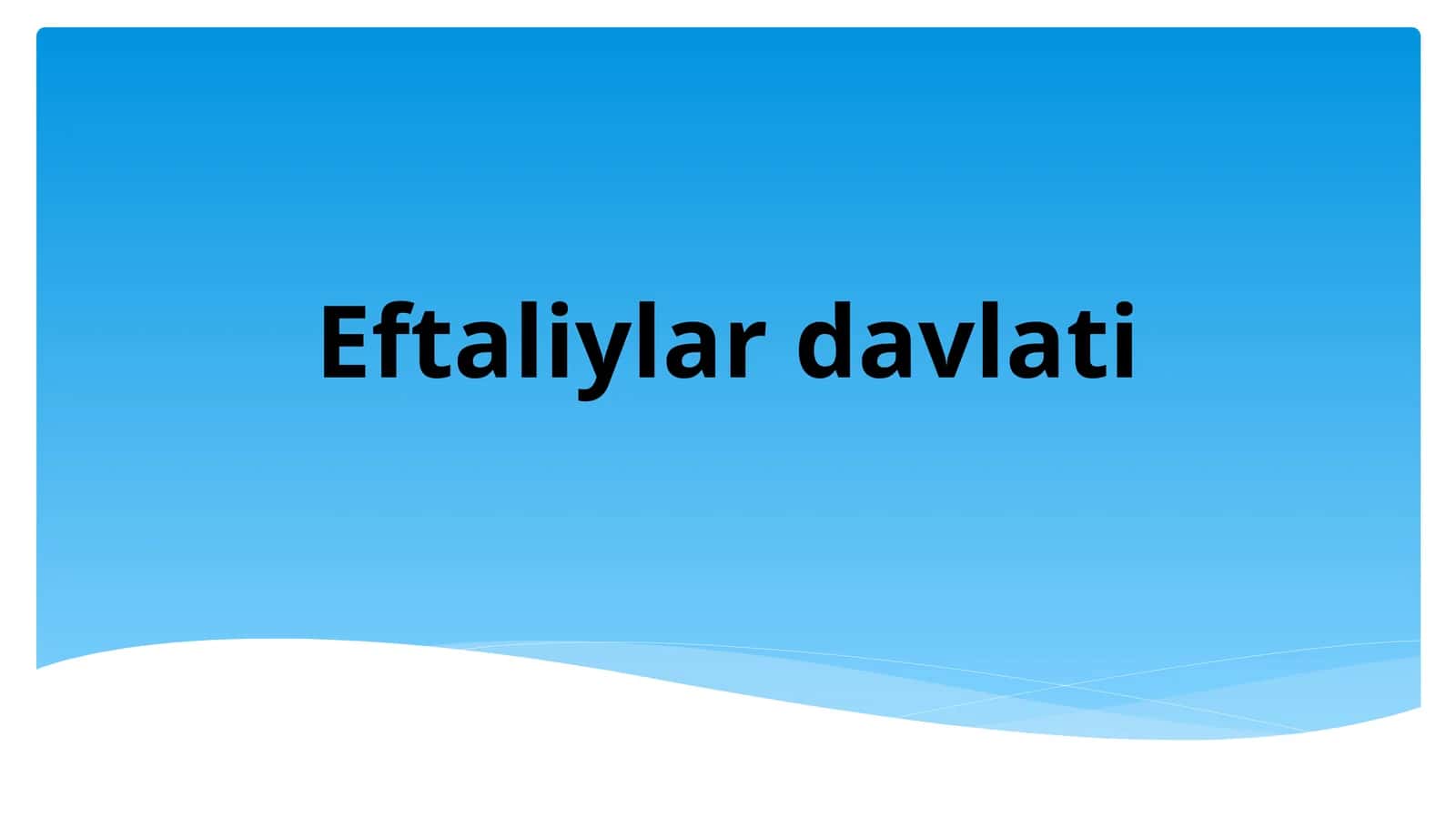 Eftaliylar davlati