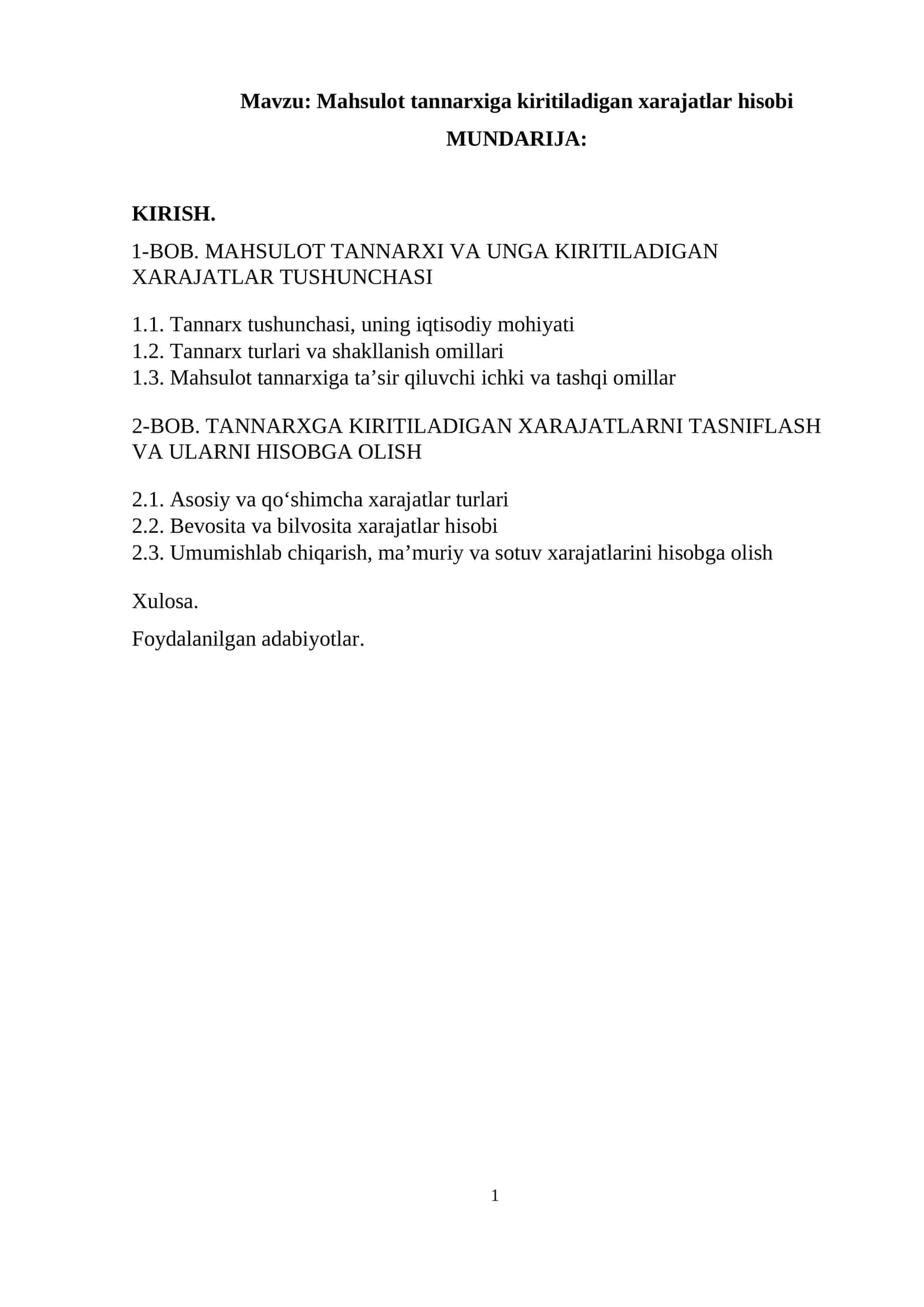 Mahsulot tannarxiga kiritiladigan xarajatlar hisobi kurs ishi