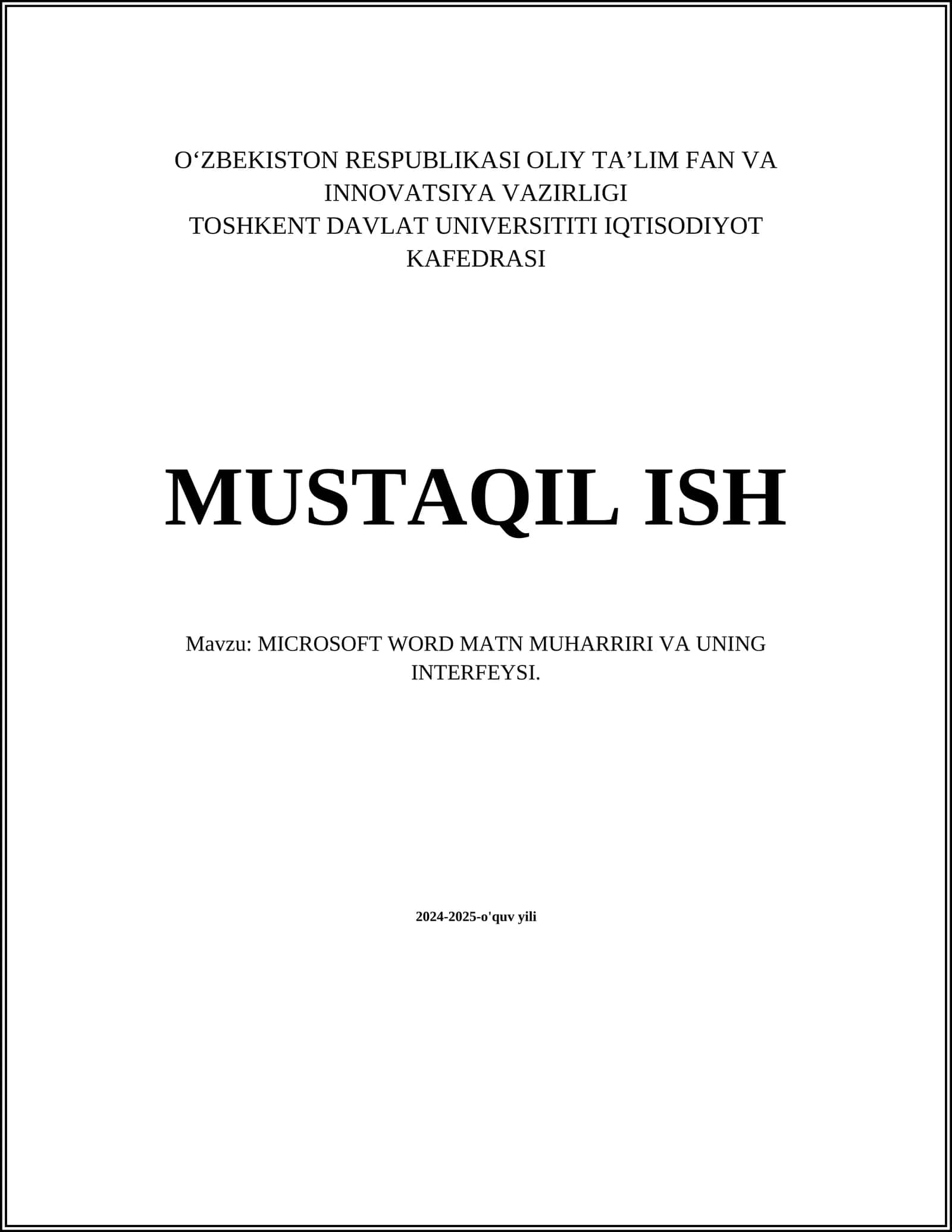 MICROSOFT WORD MATN MUHARRIRI VA UNING INTERFEYSI
