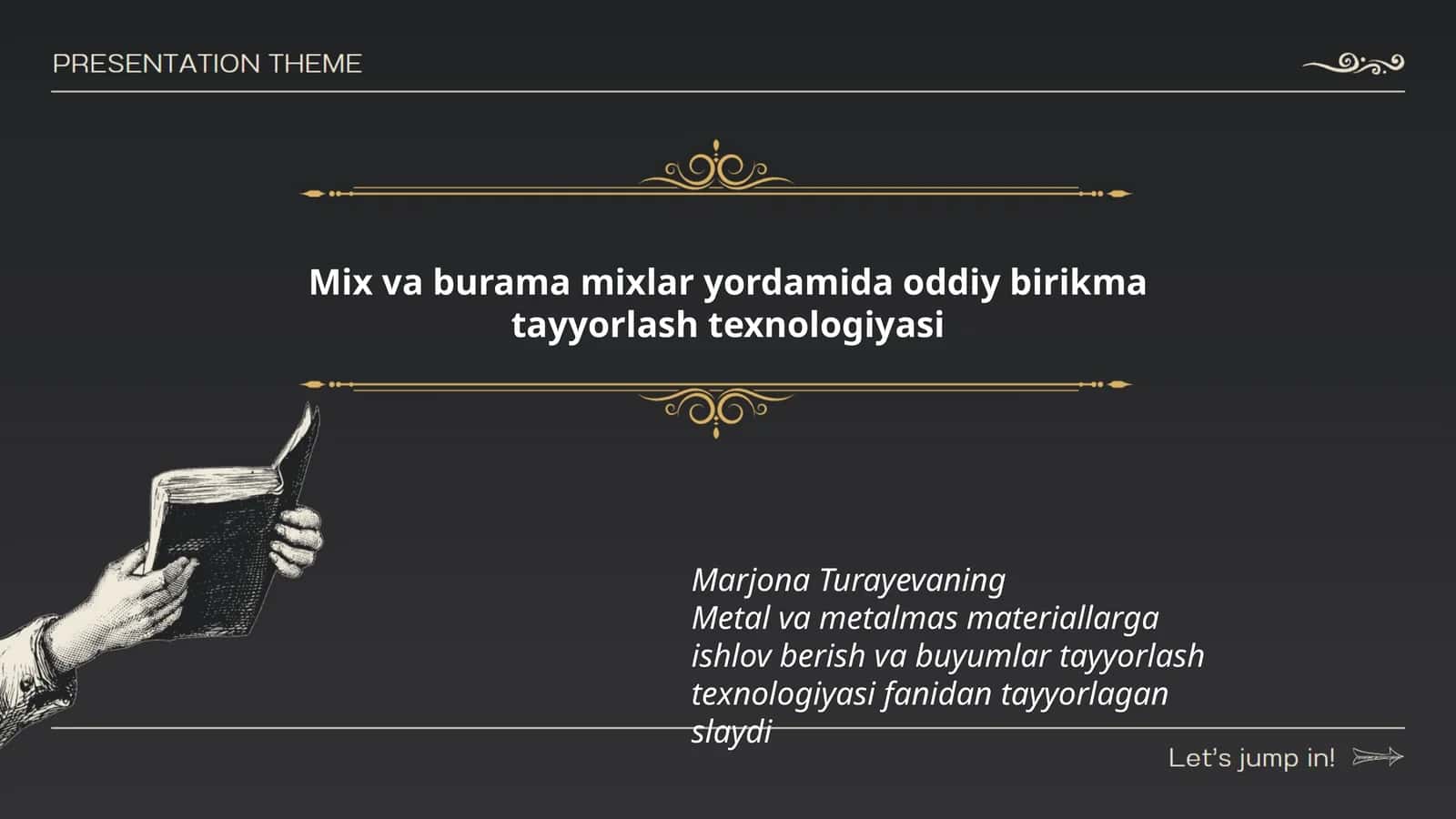 Mix va burama mixlar yordamida oddiy birikma tayyorlash texnologiyasi
