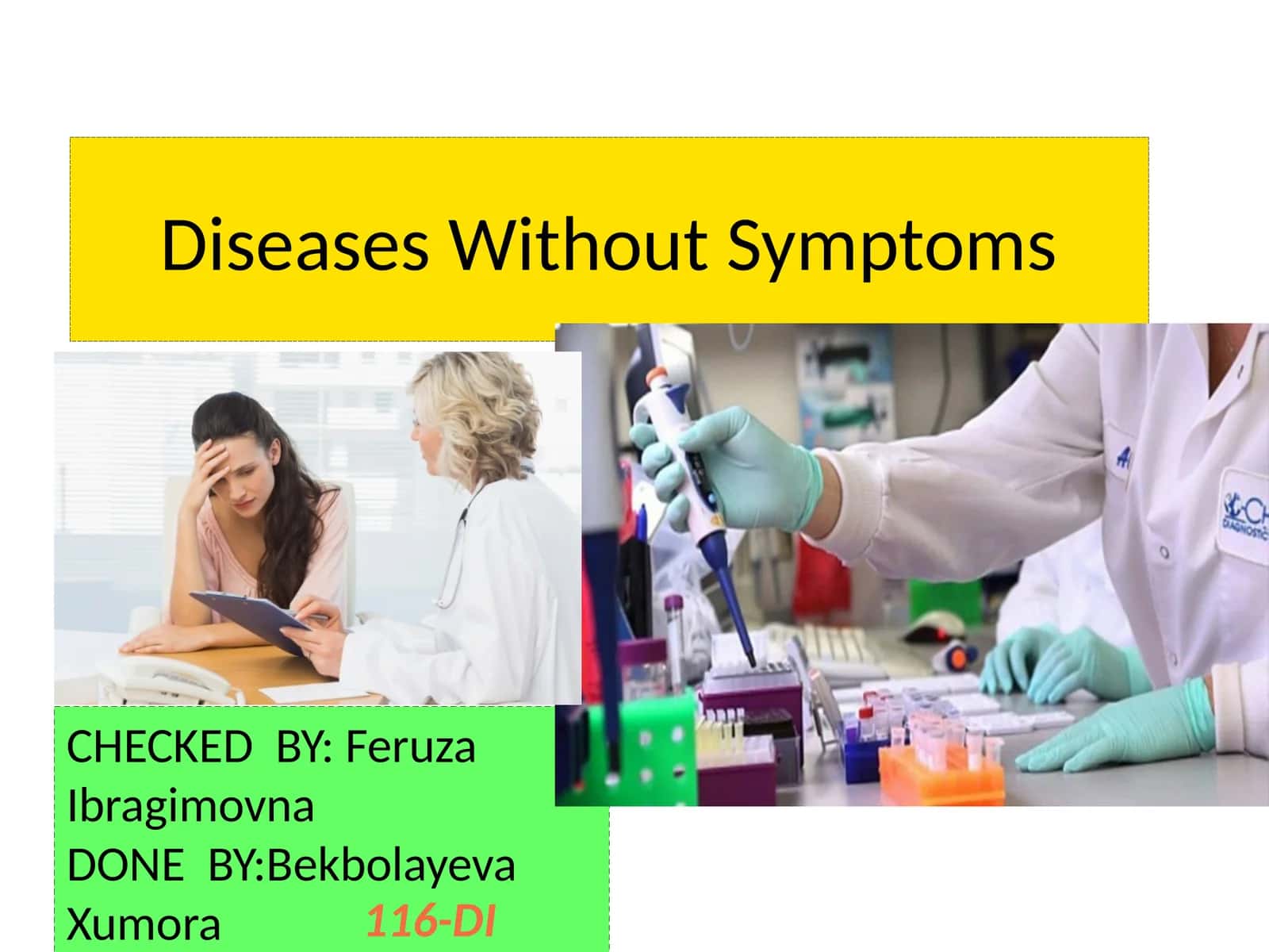 Diseases Without Symptoms