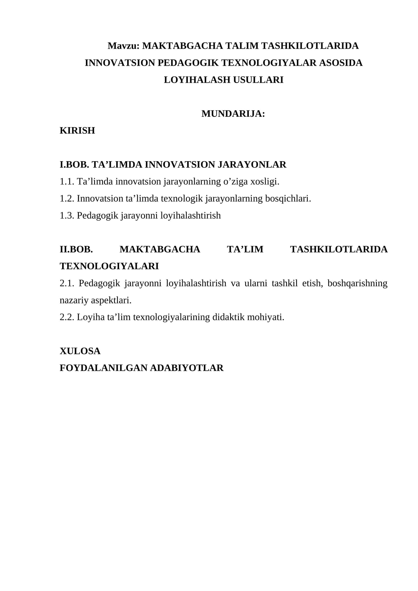 MAKTABGACHA TALIM TASHKILOTLARIDA INNOVATSION PEDAGOGIK TEXNOLOGIYALAR ASOSIDA LOYIHALASH USULLARI