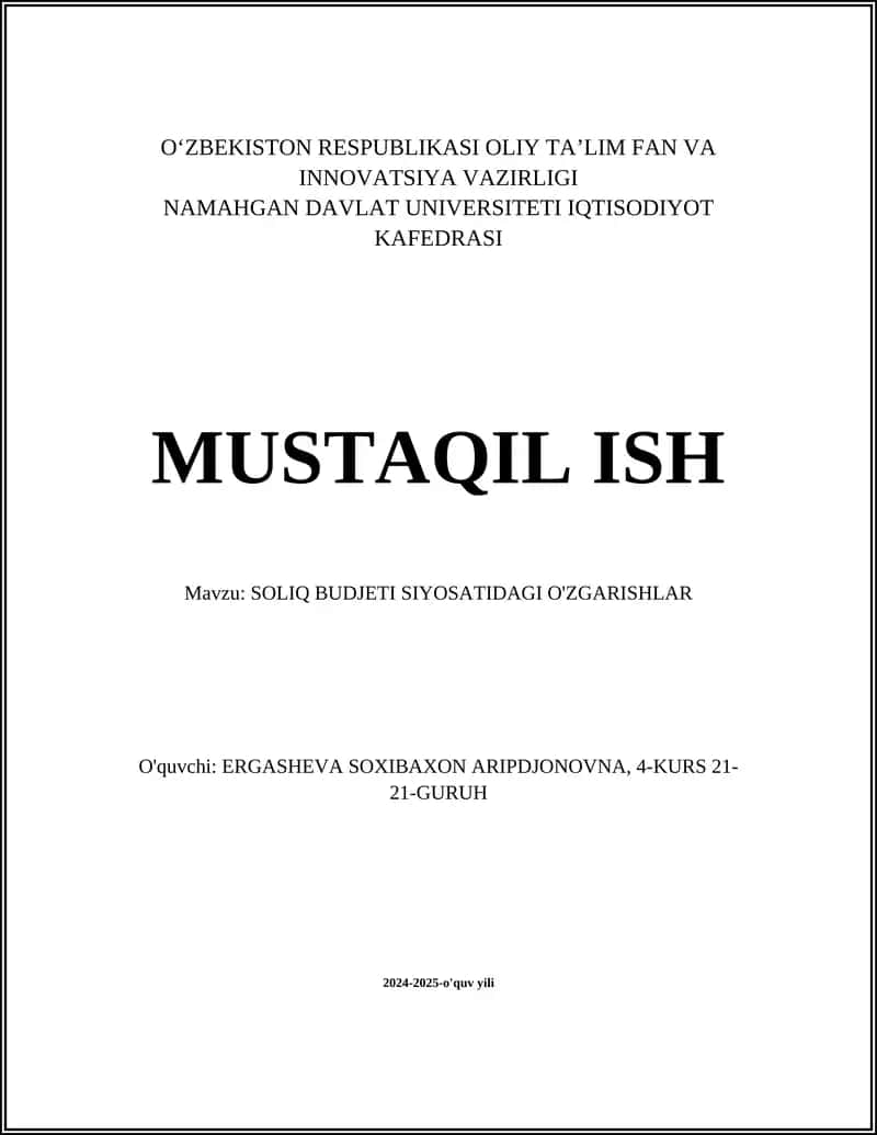 SOLIQ BUDJETI SIYOSATIDAGI O'ZGARISHLAR