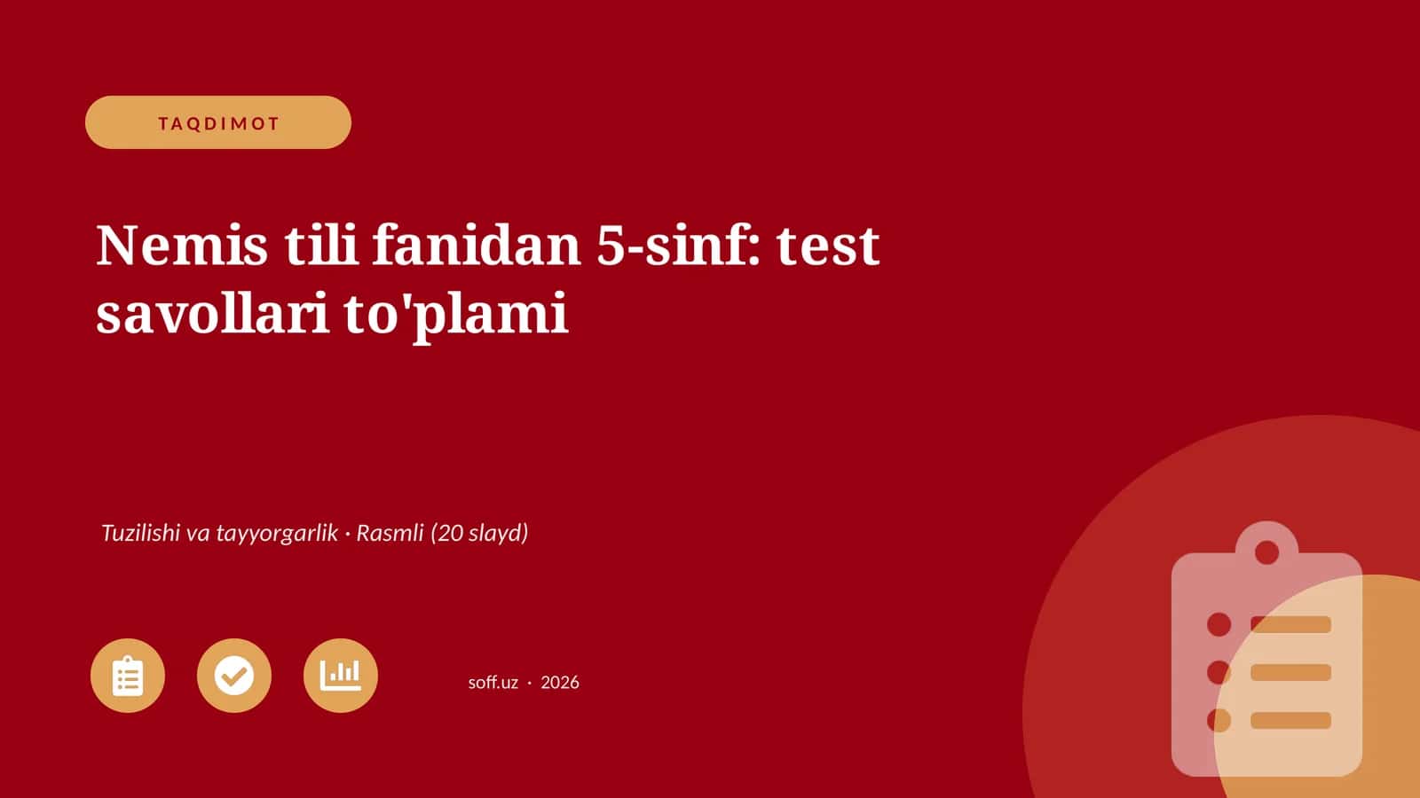 Nemis tili fanidan 5-sinf: test savollari to'plami