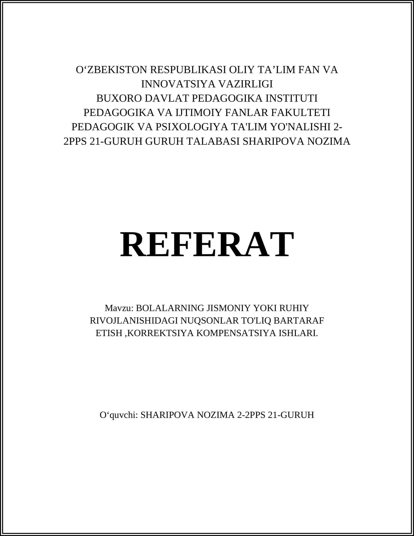 RUHIY RIVOJLANISHIDAGI NUQSONLAR TO'LIQ BARTARAF ETISH,KORREKTSIYA KOMPENSATSIYA ISHLARI