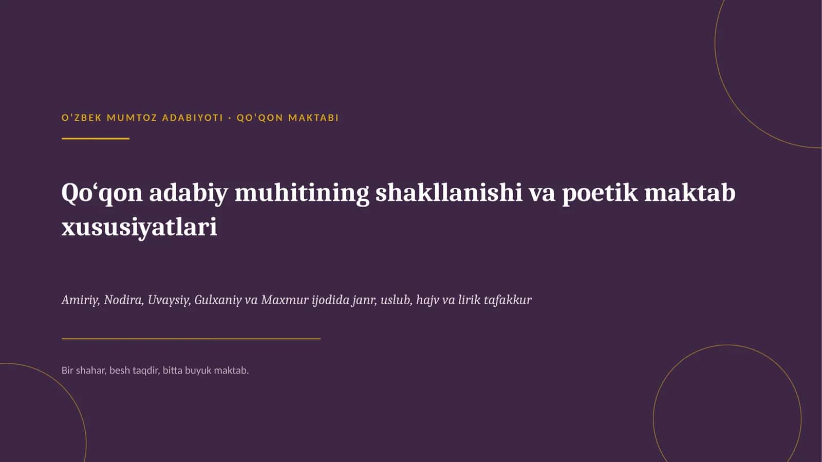 Qo‘qon adabiy muhitining shakllanishi va poetik maktab xususiyatlari