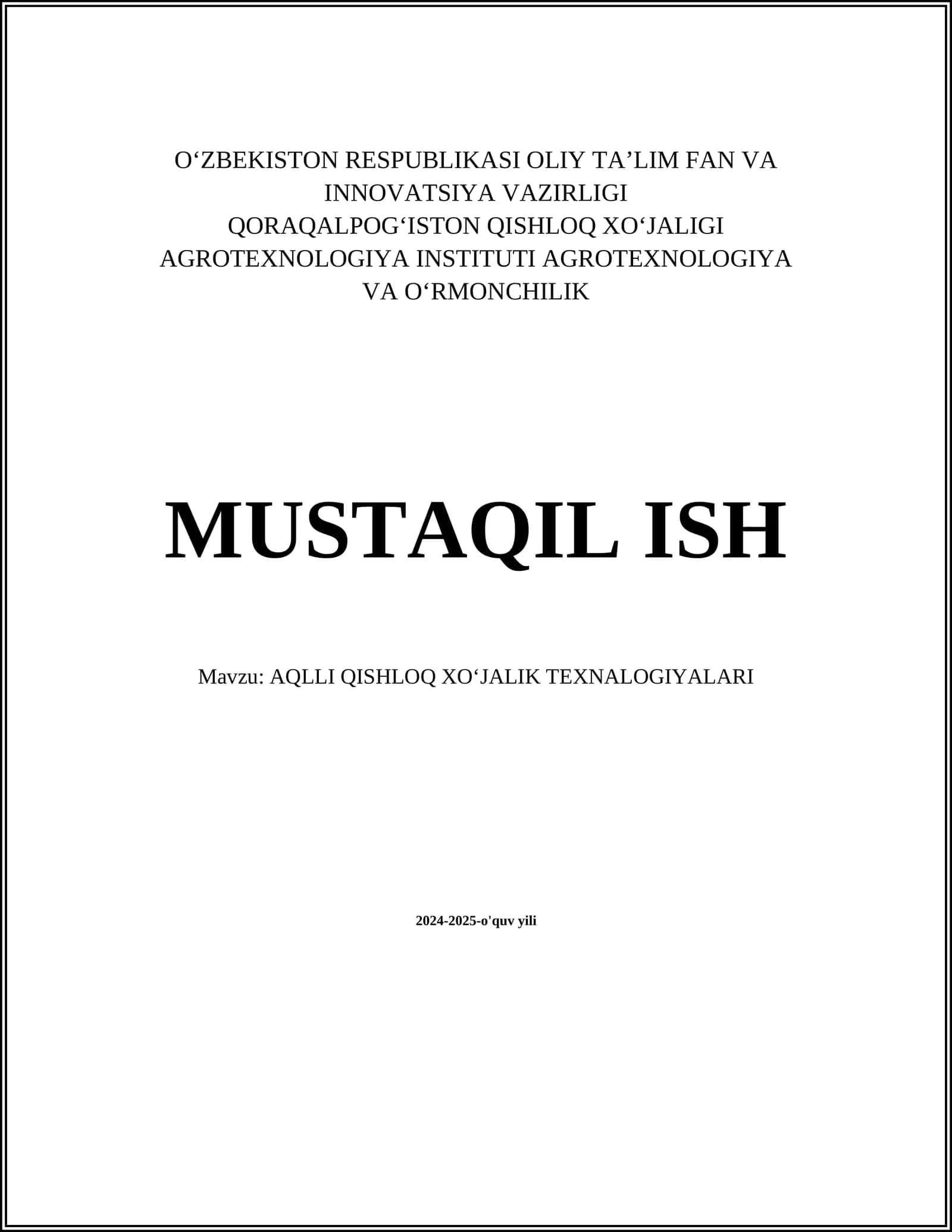 AQLLI QISHLOQ XOʻJALIK TEXNALOGIYALARI