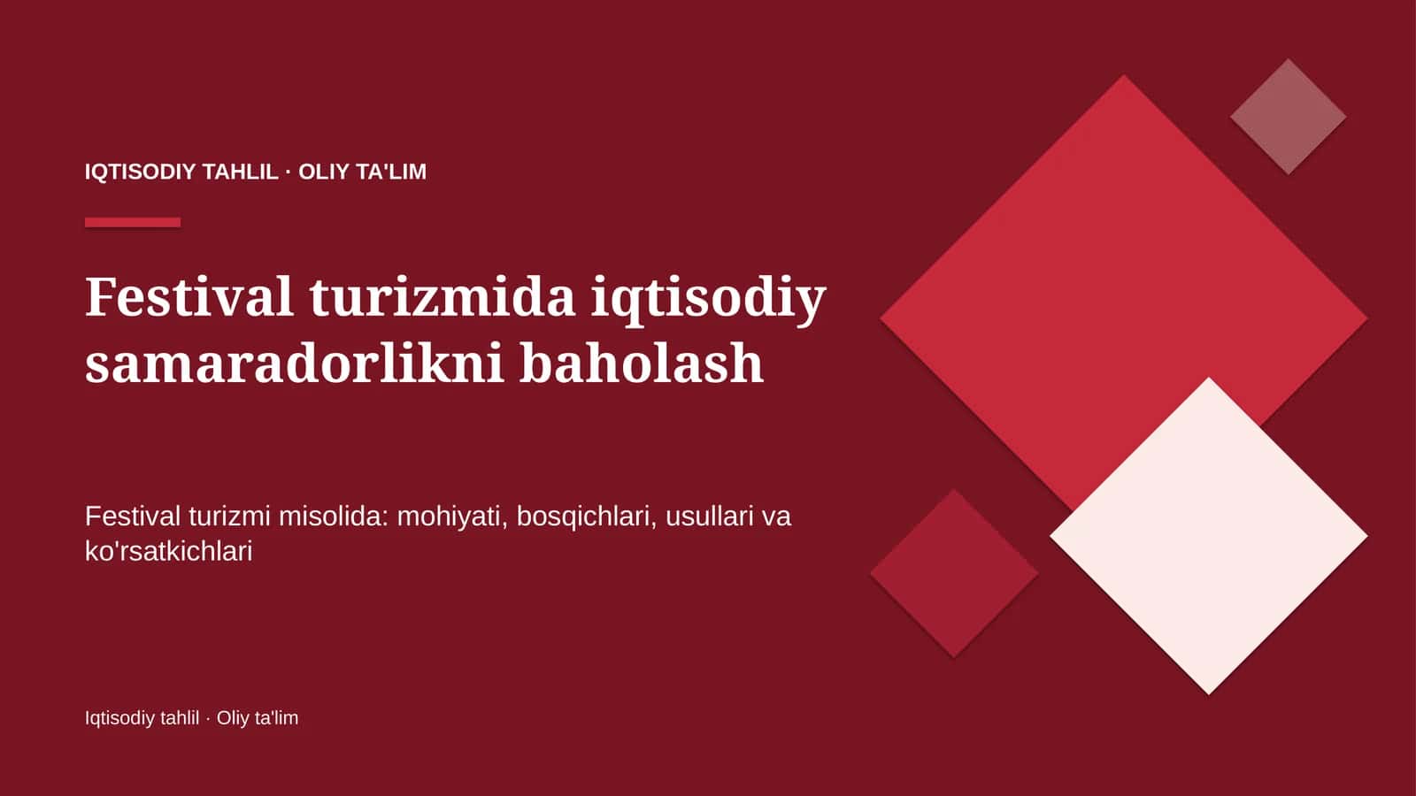 Festival turizmida iqtisodiy samaradorlikni baholash