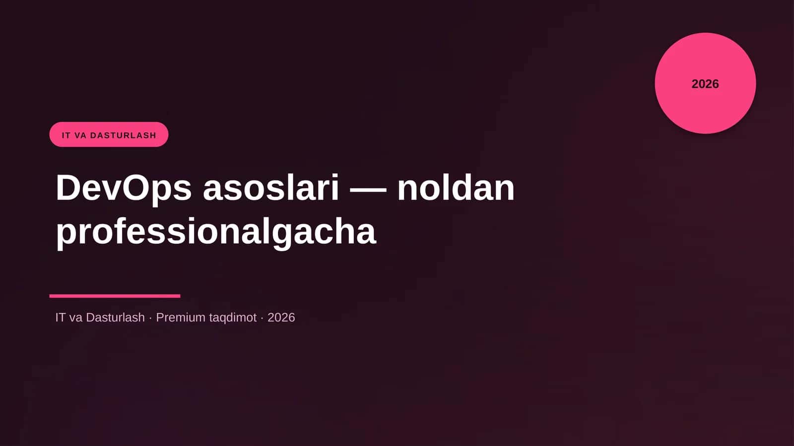 DevOps asoslari — noldan professionalgacha