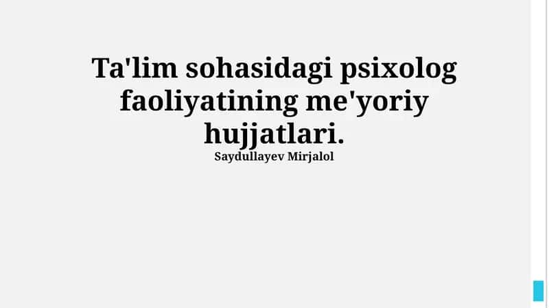 Ta'lim sohasidagi psixolog faoliyatining me'yoriy hujjatlari