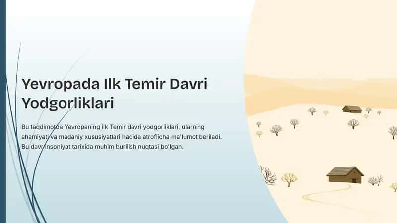 Yevropada Ilk Temir Davri Yodgorliklari