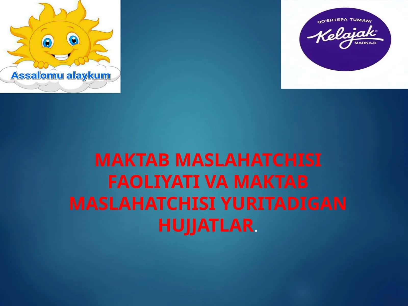 MAKTAB MASLAHATCHISI HUJJATLARI 2026 YIL