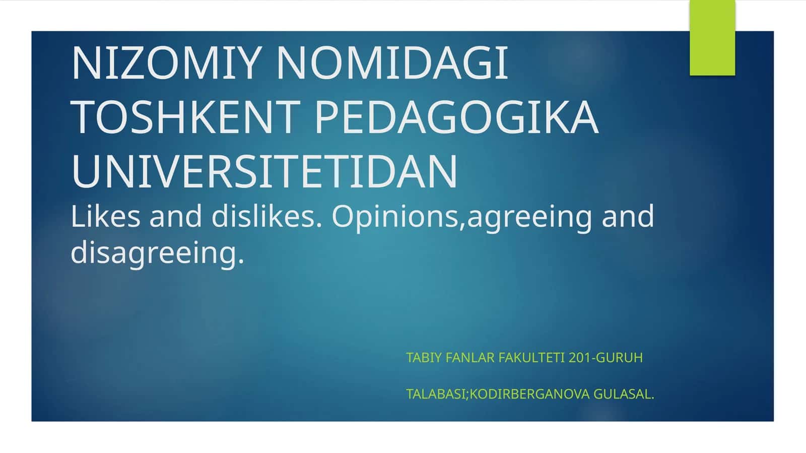 Likes and dislikes.Opinions,agreeingand disagreeing