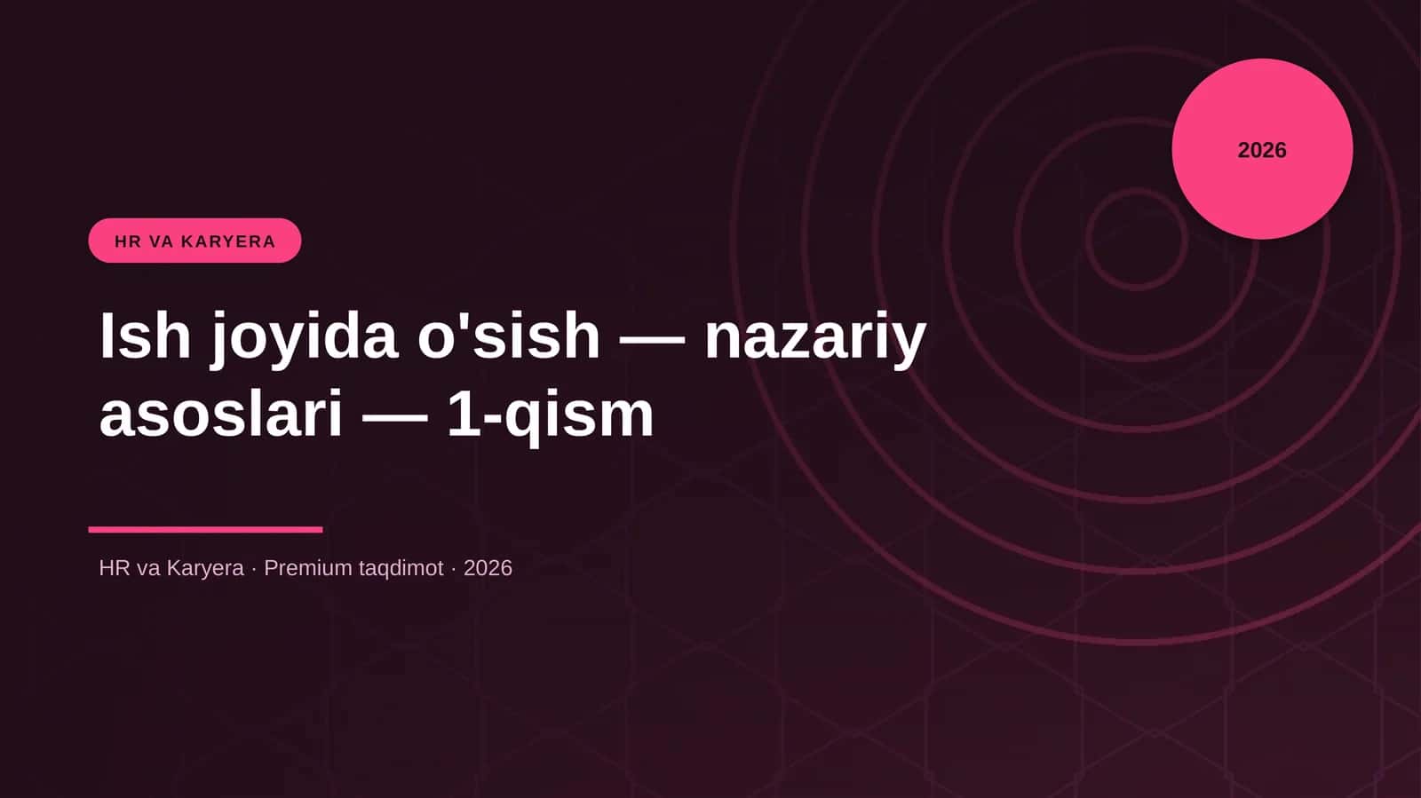 Ish joyida o'sish — nazariy asoslari — 1-qism