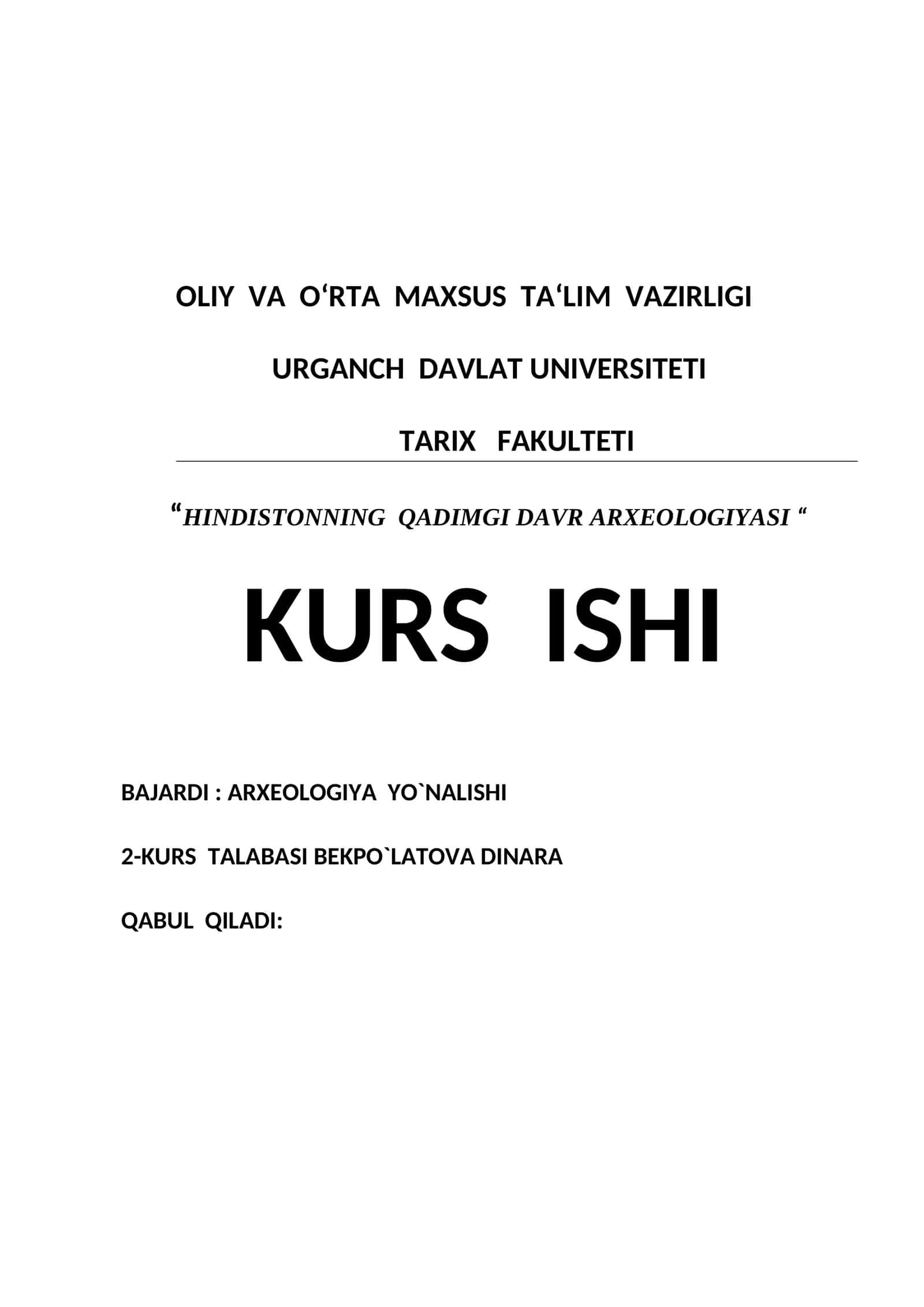 HINDISTONNING QADIMGI DAVR ARXEOLOGIYASI KURS ISHI