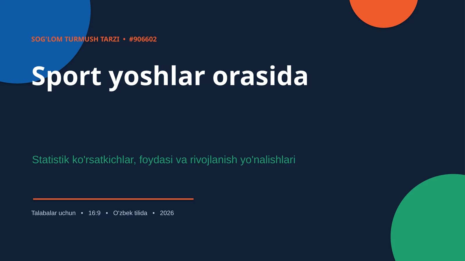 SOG'LOM TURMUSH TARZI • #906602