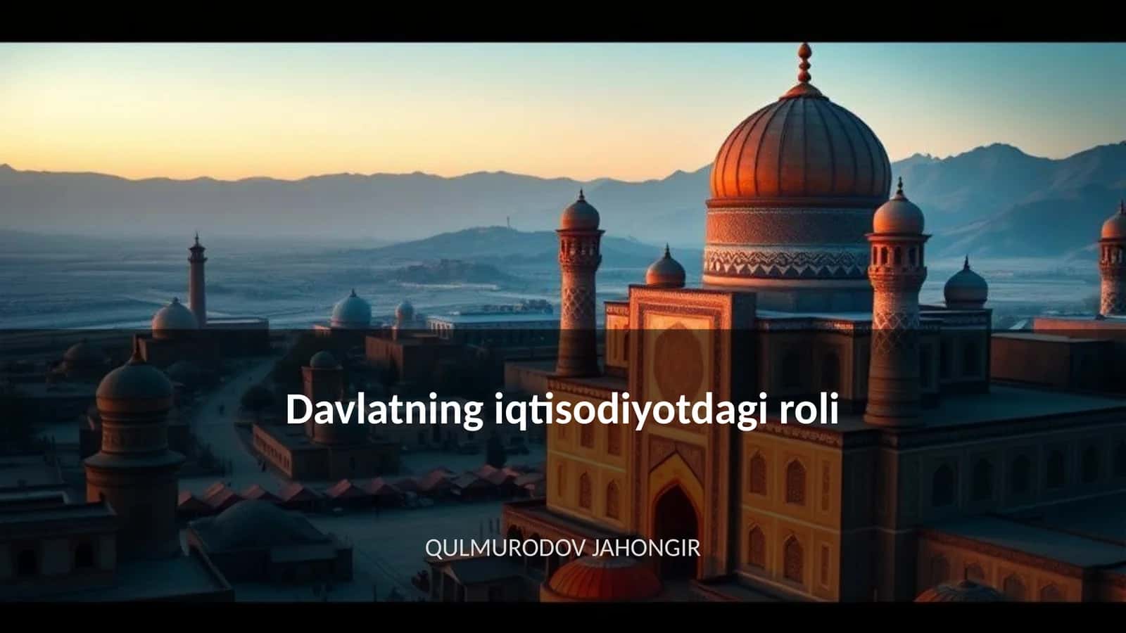 Davlatning iqtisodiyotdagi roli