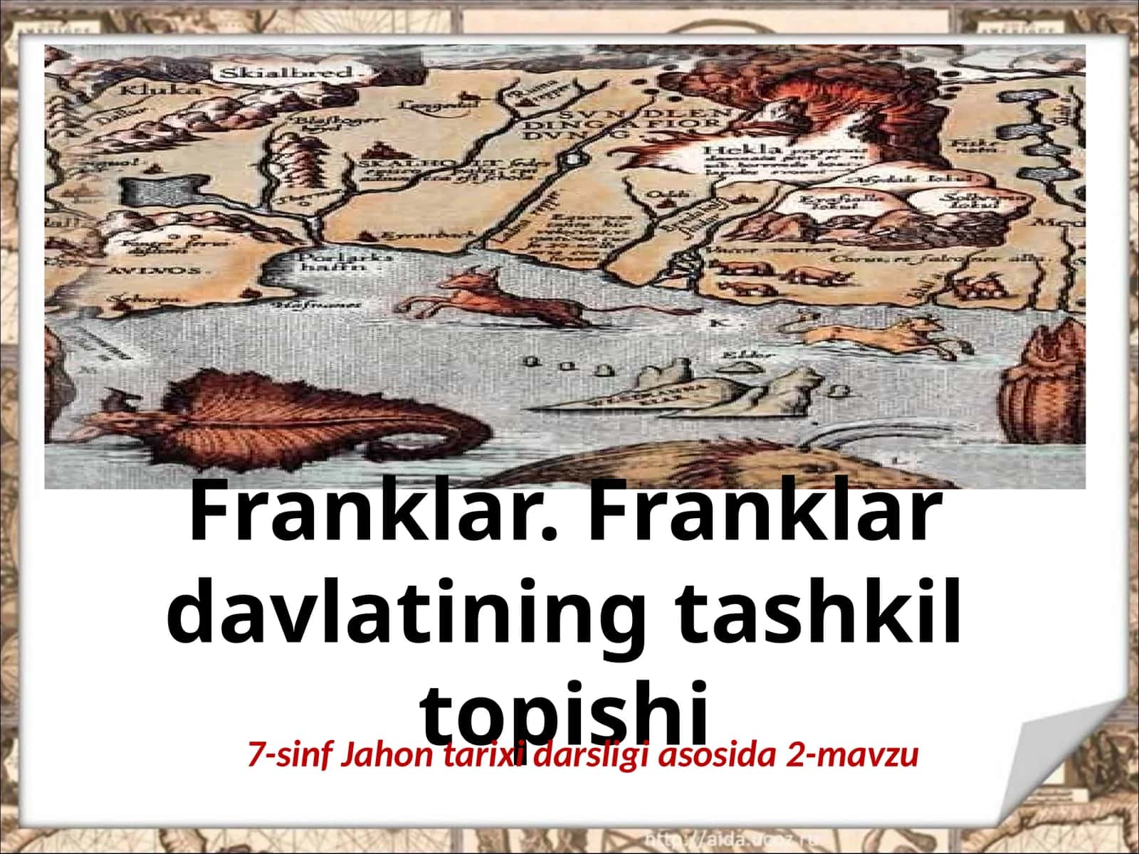 7-sinf Jahon tarixi Franklar, Franklar davlatining tashkil topishi dars taqdimot