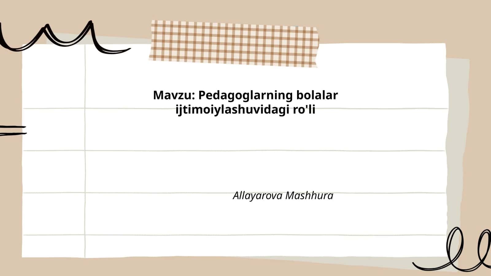 Pedagoglarning bolalar ijtimoiylashuvidagi ro'li