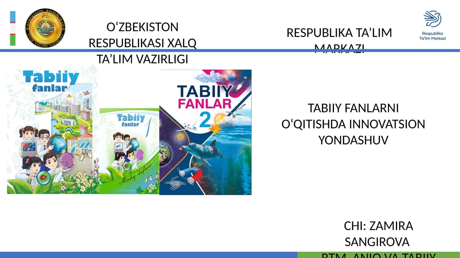 RTM ANIQ VA TABIIY FANLAR BO‘LIMI BOSHLIG‘I
