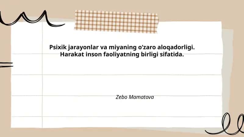 Miya va psixik jarayonlarning neyrofiziologik asoslari