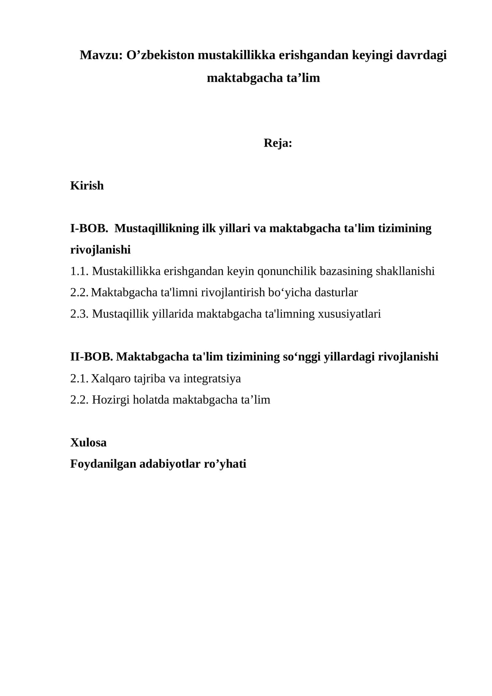 O’zbekiston mustakillikka erishgandan keyingi davrdagi maktabgacha ta’lim