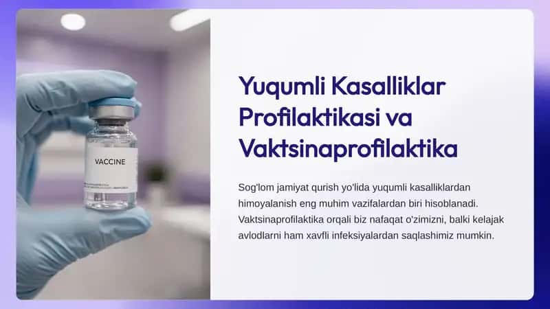 Yuqumli Kasalliklar Profilaktikasi va Vaktsinaprofilaktika