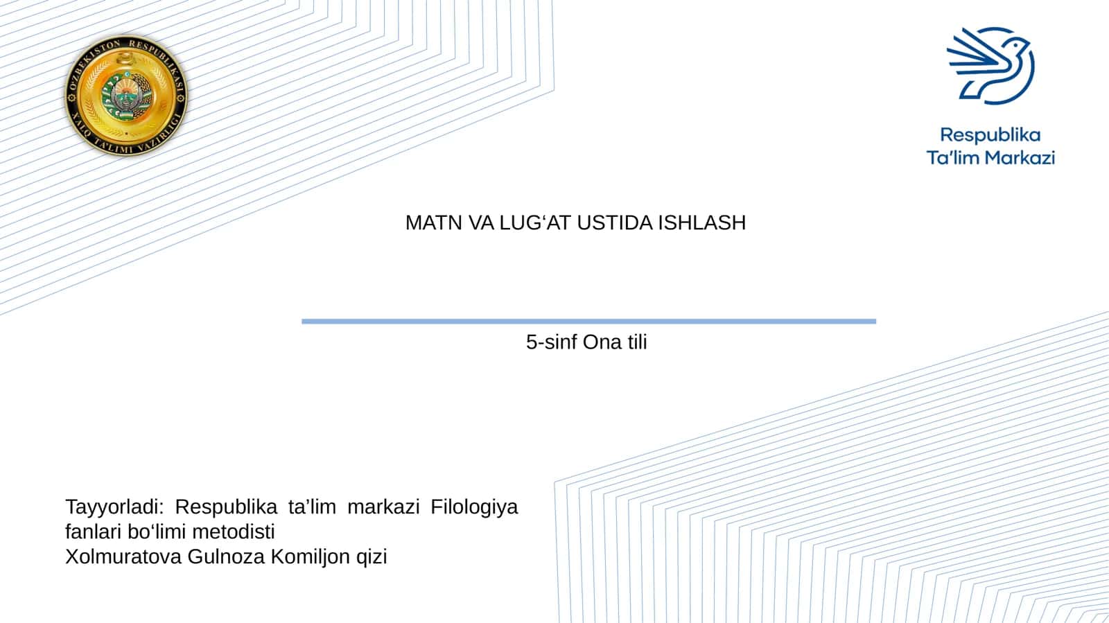 ONA TILI 5-sinf MATN VA LUG‘AT USTIDA ISHLASH