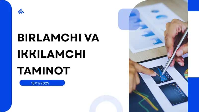 BIRLAMCHI VA IKKILAMCHI KREDIT TAMINOT