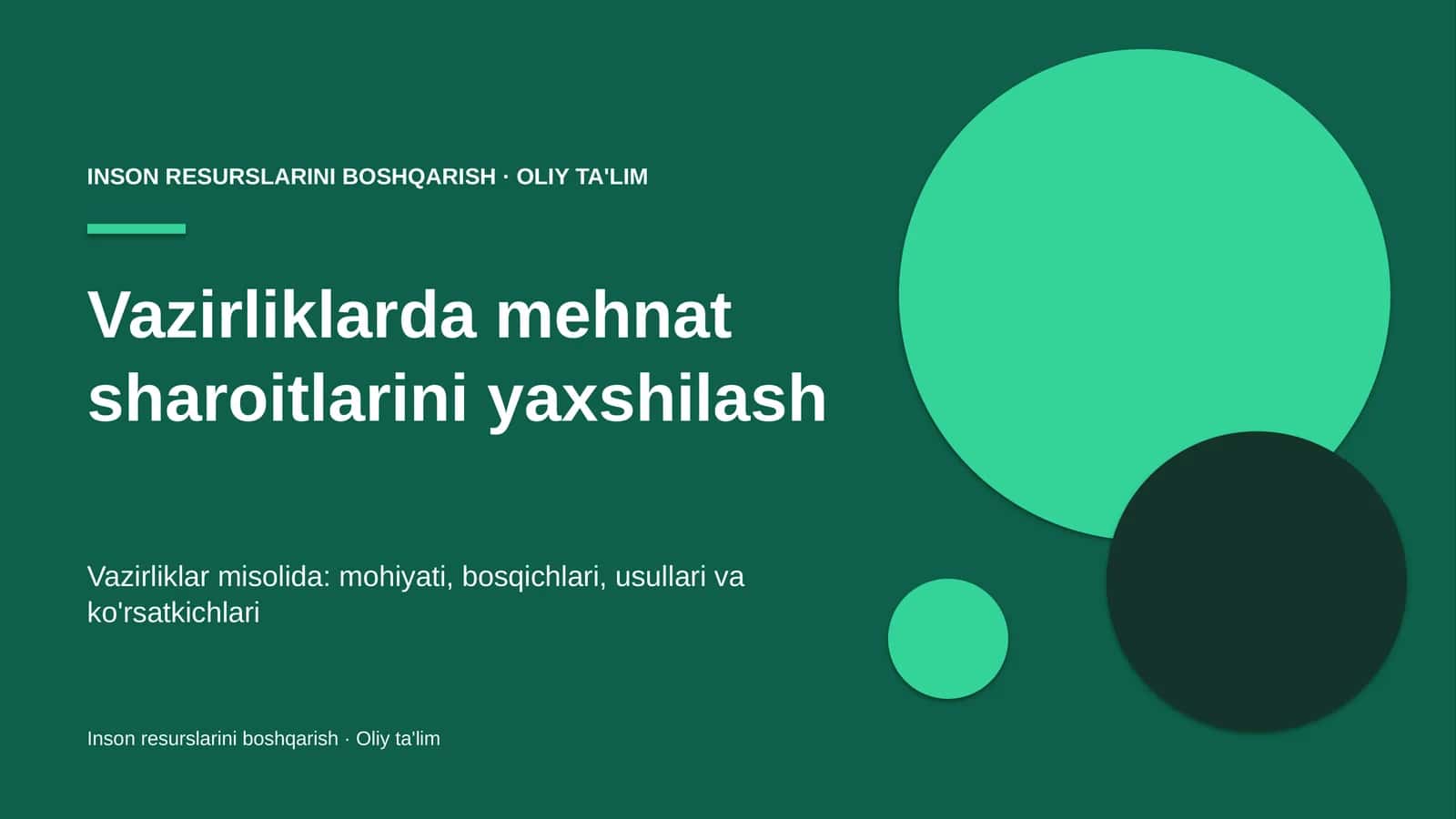 Vazirliklarda mehnat sharoitlarini yaxshilash
