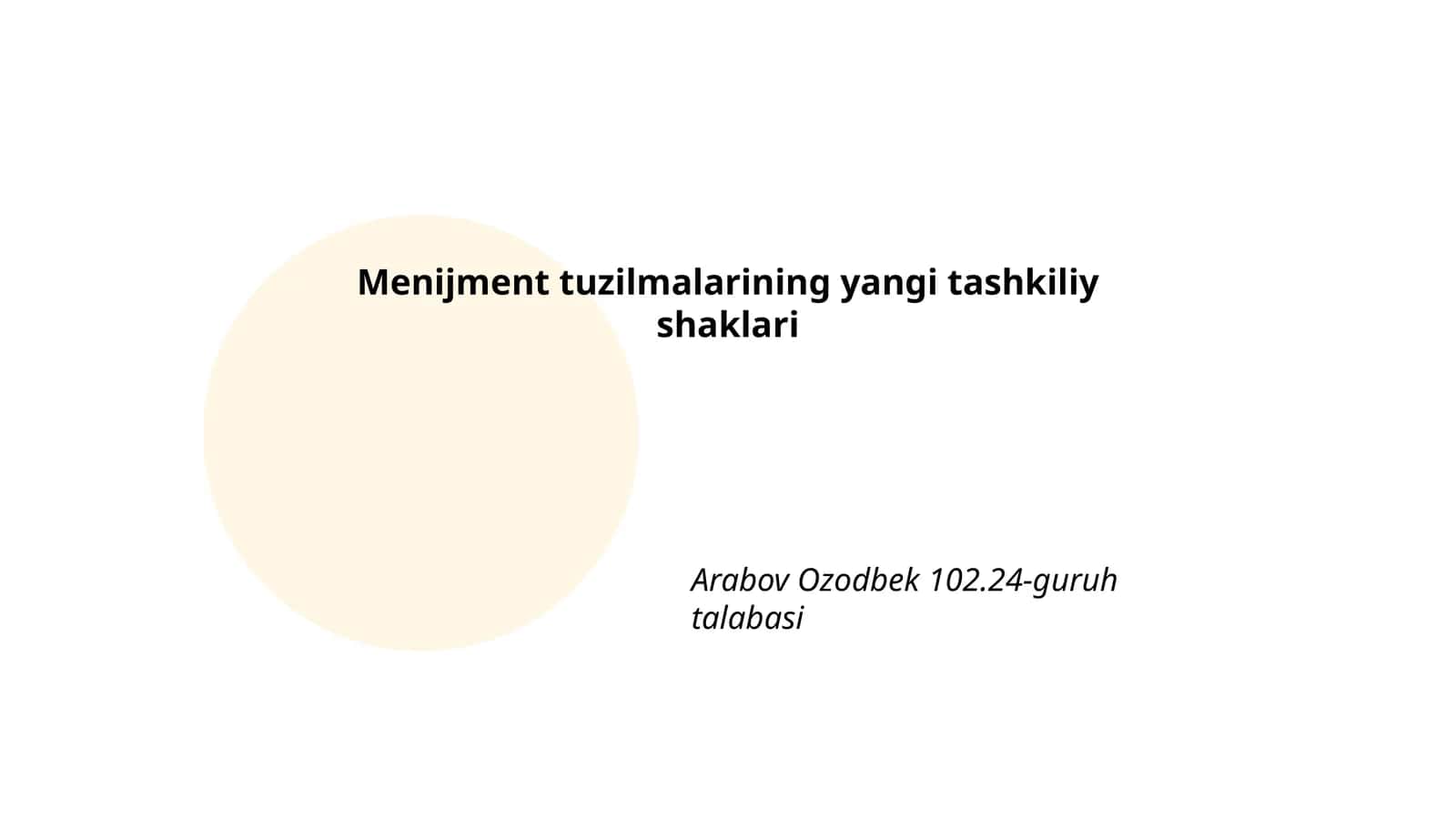 Menijment tuzilmalarining yangi tashkiliy shaklari