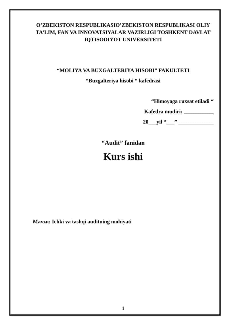 Ichki va tashqi auditning mohiyati