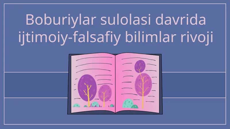 Boburiylar Davrida Falsafiy Fikrlar