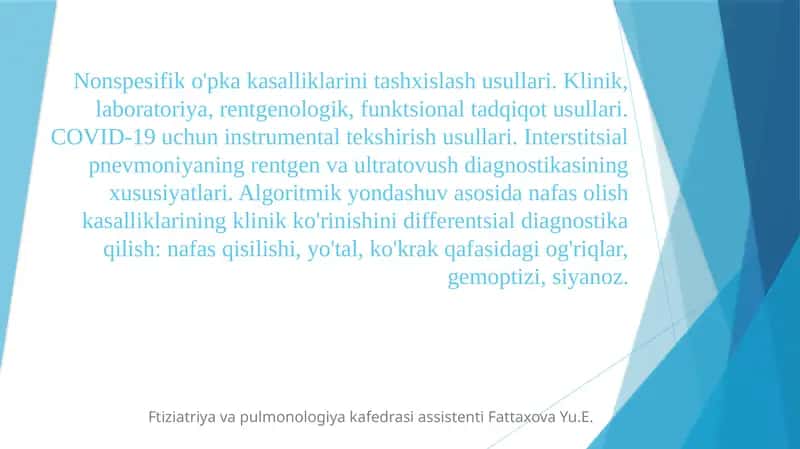 Nonspesifik o'pka kasalliklarini tashxislash usullari