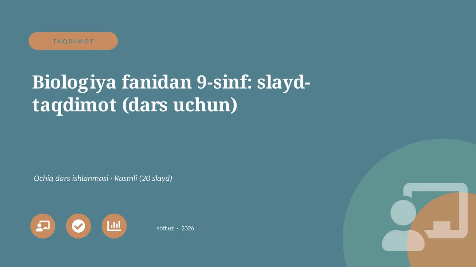 Biologiya fanidan 9-sinf: slayd-taqdimot (dars uchun)
