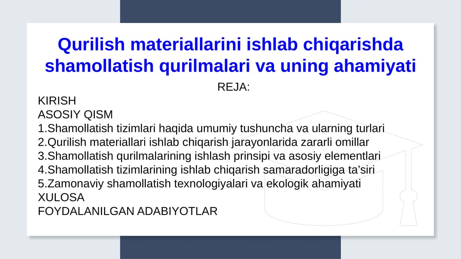 Qurilish materiallarini ishlab chiqarishda shamollatish qurilmalari va uning ahamiyati